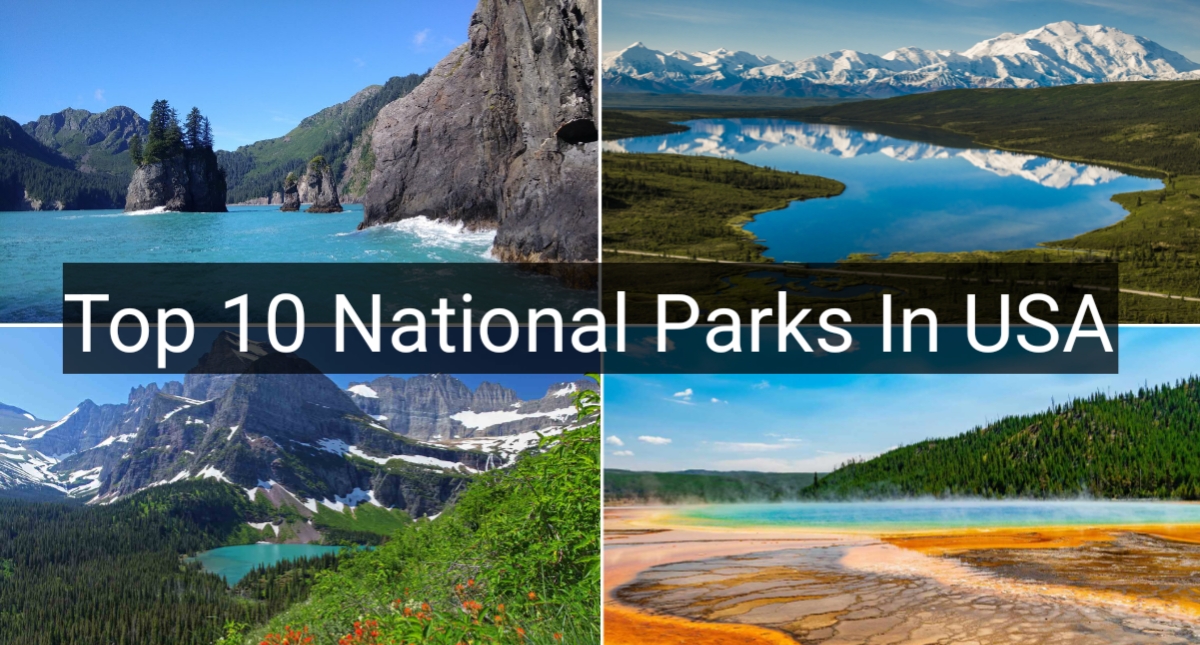 top 10 national park in USA in 2024