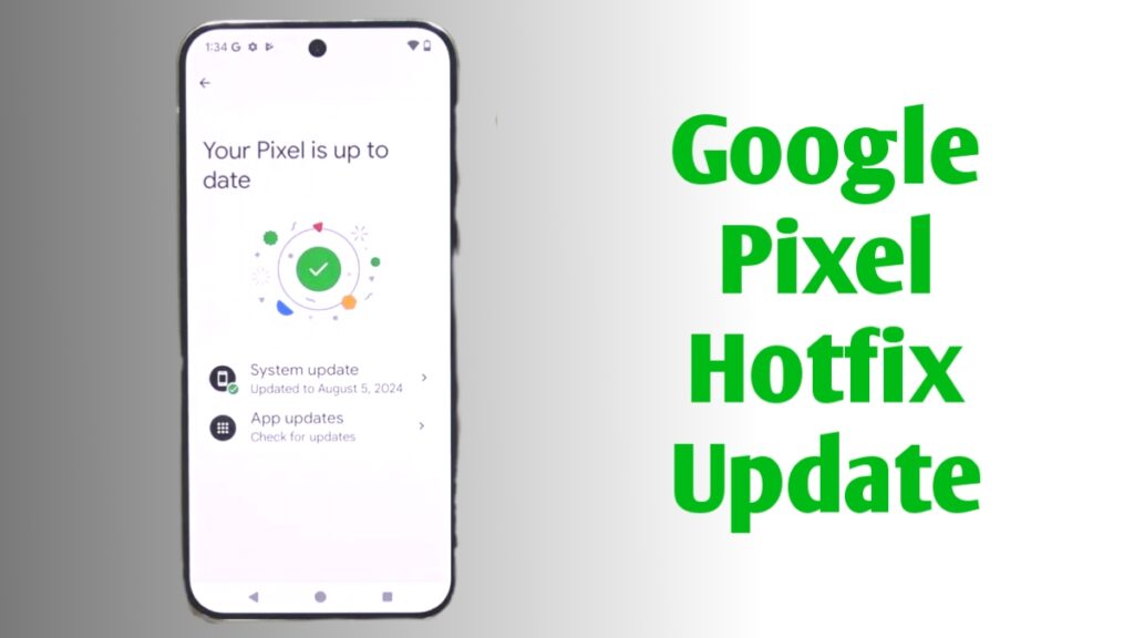 Google pixel hotfix update